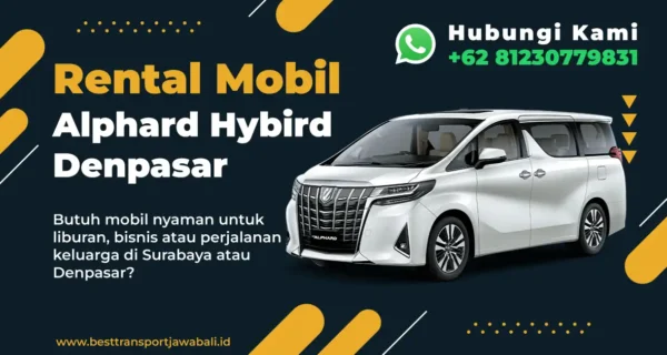 Rental Mobil Alphard Hybrid Denpasar
