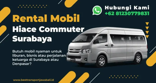 Rental Mobil Hiace Commuter Surabaya