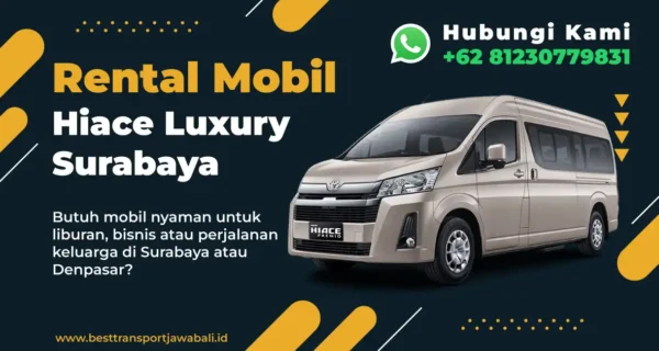 Rental Mobil Hiace Luxury Surabaya