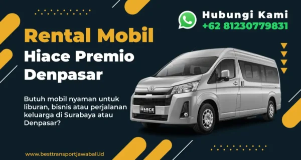 Rental Mobil Hiace Premio Denpasar