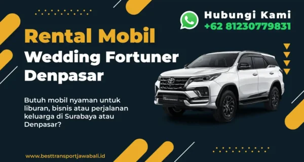 Rental Mobil Wedding Fortuner Denpasar